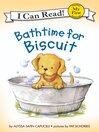Cover image for Bathtime for Biscuit